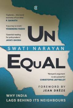 Hardcover Unequal: Why India Lags Behind Its Neighbours Book