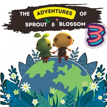 Paperback The Adventures of Sprout and Blossom: A Scary Storm Book