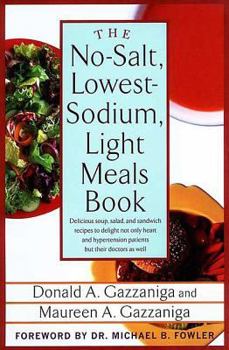 Paperback The No-Salt, Lowest-Sodium Light Meals Book