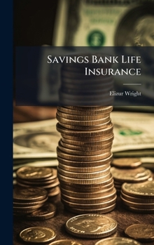 Hardcover Savings Bank Life Insurance Book