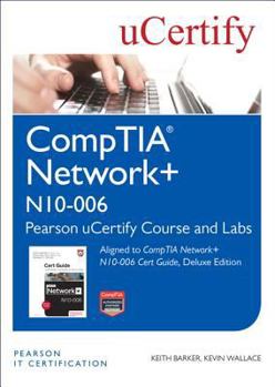 Comptia Network+ N10-006 Pearson Ucertify Course and Labs