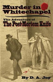 Paperback Murder in Whitechapel: The Adventure of the Post Mortem Knife Book