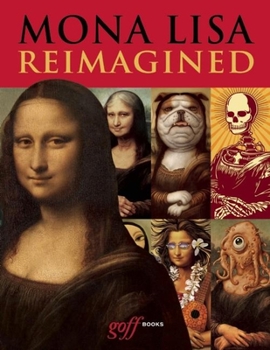 Hardcover Mona Lisa Reimagined Book