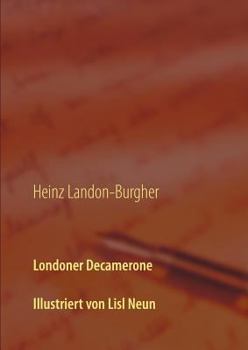 Paperback Londoner Decamerone: Illustrationen von Lisl Neun [German] Book