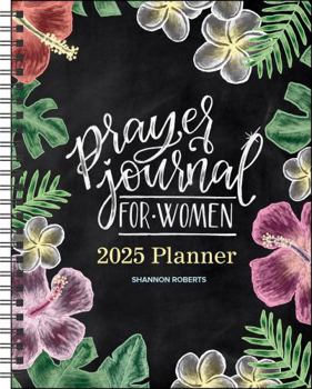 Calendar Prayer Journal for Women 12-Month 2025 Monthly/Weekly Planner Calendar Book