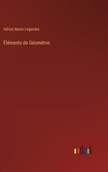 Hardcover Éléments de Géométrie [French] Book