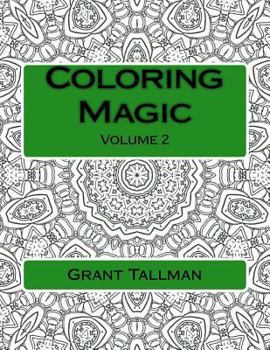 Coloring Magic: Adult Coloring Book