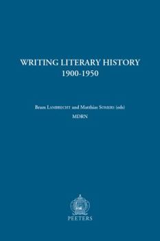 Paperback Writing Literary History, 1900-1950 Book