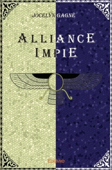 Paperback Alliance Impie [French] Book