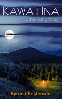 Paperback Kawatina: The Lost Graves Book