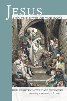 Paperback Jesus and the Hope of the Poor Book