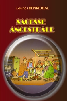 Paperback sagesse ancestrale [French] Book
