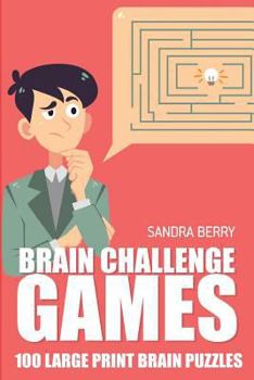Paperback Brain Challenge Games: Chain Sudoku Puzzles - 100 Large Print Brain Puzzles Book