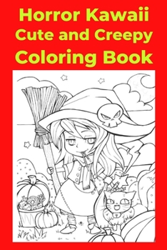 Paperback Horror Kawaii Cute and Creepy Coloring Book