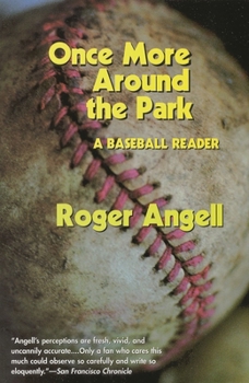 Paperback Once More Around the Park: A Baseball Reader Book