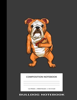 British Bulldog Notebook: Gray Black British Bulldog Hotdog Animal Cute Kawaii Anime Unique Simple Love Composition Notebook Glossy Finish Wide Ruled ... ) School Writing Lined Notebook for Kids