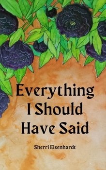 Paperback Everything I Should Have Said Book