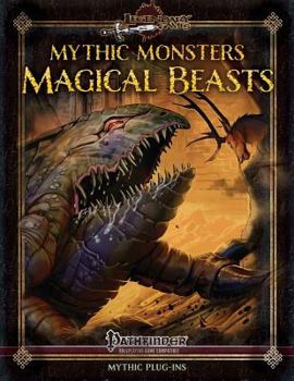 Paperback Mythic Monsters: Magical Beasts (alternate cover) Book