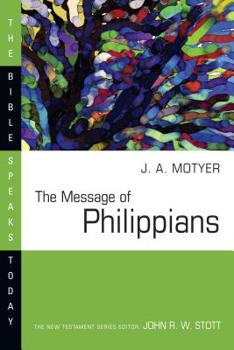 Paperback The Message of Philippians Book