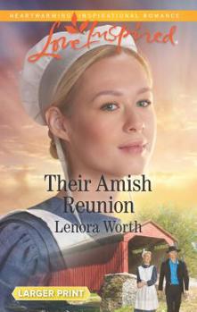 Mass Market Paperback Their Amish Reunion [Large Print] Book