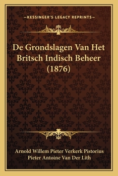 Paperback De Grondslagen Van Het Britsch Indisch Beheer (1876) [Chinese] Book
