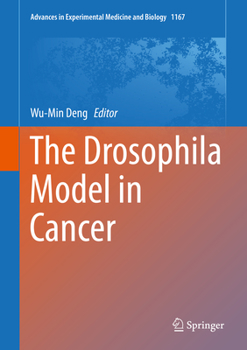 Hardcover The Drosophila Model in Cancer Book