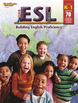 Paperback ESL Grades K-1: Building English Proficiency (Steck-vaughn School Supply) Book
