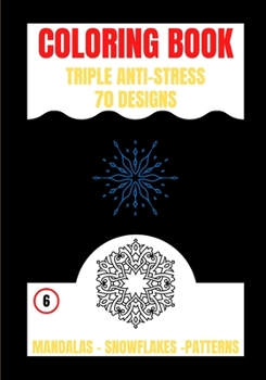Paperback Coloring Book: Triple Anti Stress Book