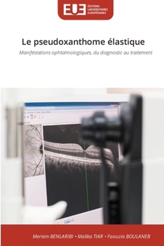 Paperback Le pseudoxanthome élastique (French Edition) [French] Book
