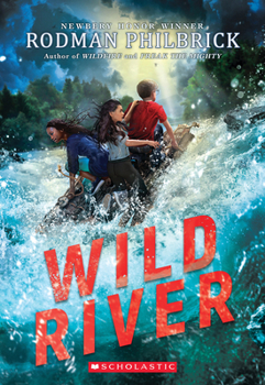 Wild River - Book #2 of the Wilds Series