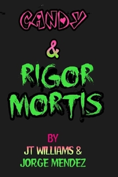 Paperback Candy & Rigor Mortis Book