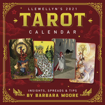 Calendar Llewellyn's 2021 Tarot Calendar: Insights, Spreads & Tips Book