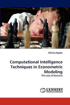 Paperback Computational Intelligence Techniques in Econometric Modeling Book