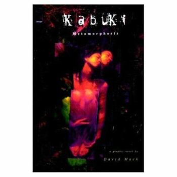 Hardcover Kabuki Volume 5 Metamorphosis Book