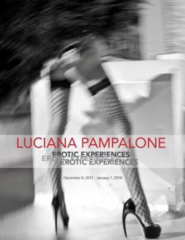 Perfect Paperback Erotic Experiences (signed by Author/Photographer) Book