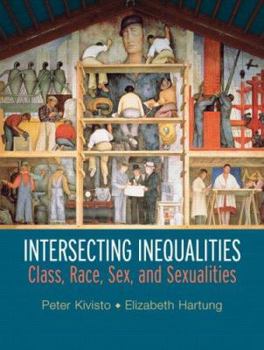 Paperback Intersecting Inequalities: Class, Race, Sex and Sexualities Book