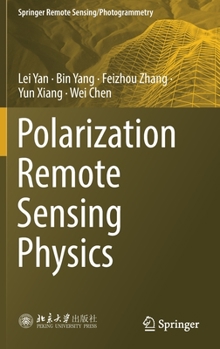 Hardcover Polarization Remote Sensing Physics Book