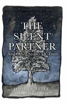 Hardcover The Silent Partner: And Other Stories of Truth Book