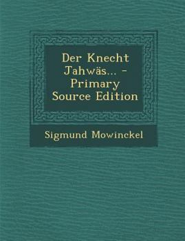 Paperback Der Knecht Jahwas... - Primary Source Edition [German] Book