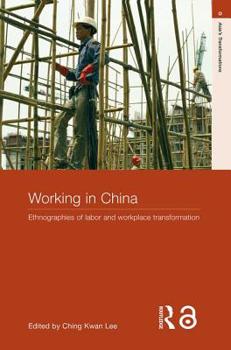 Paperback Working in China: Ethnographies of Labor and Workplace Transformation Book