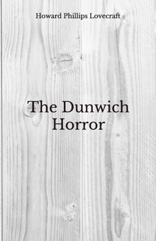 Paperback The Dunwich Horror: Beyond World's Classics Book