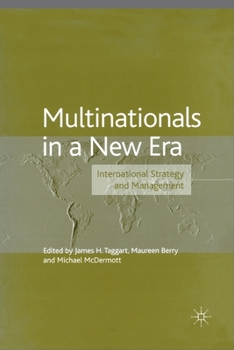 Multinationals in A New Era: International Strategy and Management (Academy of International Business)