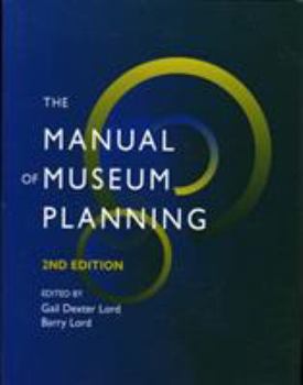 Paperback The Manual of Museum Planning Book