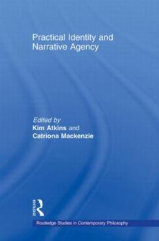 Paperback Practical Identity and Narrative Agency Book
