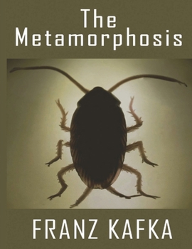 Paperback The Metamorphosis (Annotated) Book