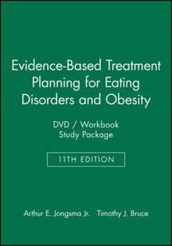 DVD Evidence-Based Treatment Planning for Eating Disorders and Obesity DVD / Workbook Study Package [With Workbook] Book