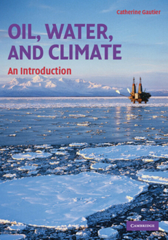 Paperback Oil, Water, and Climate Book