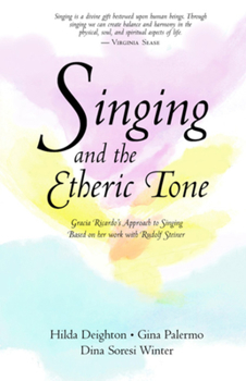 Paperback Singing and the Etheric Tone Book