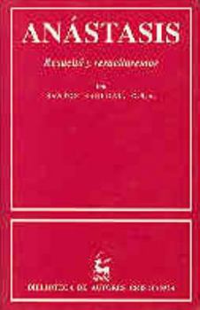 Hardcover Anástasis.: Resucitó y resucitaremos [Spanish] Book