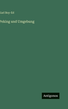 Hardcover Peking und Umgebung [German] Book